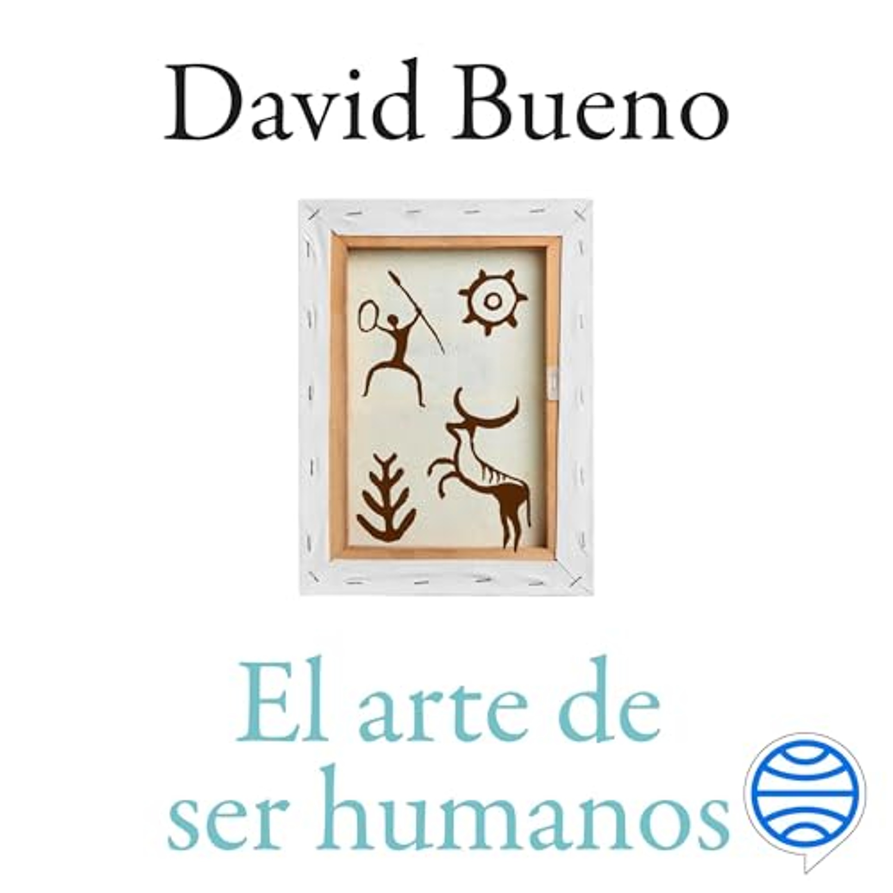 El arte de ser humanos (Audiolibro) | Prueba Gratis
