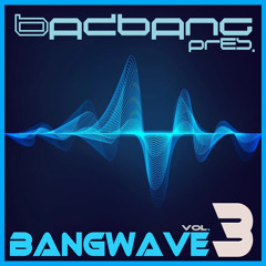 Bangwave vol. 3