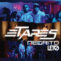 NEGRITO X LETO - Etapes - (DJ DRIM REMIX)