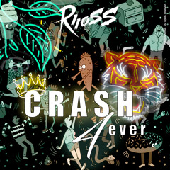 Crash 4ever by RIOSS - Set Mix.