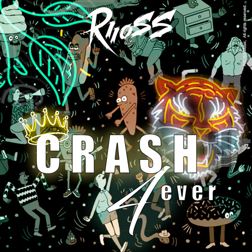 Crash 4ever by RIOSS - Set Mix.