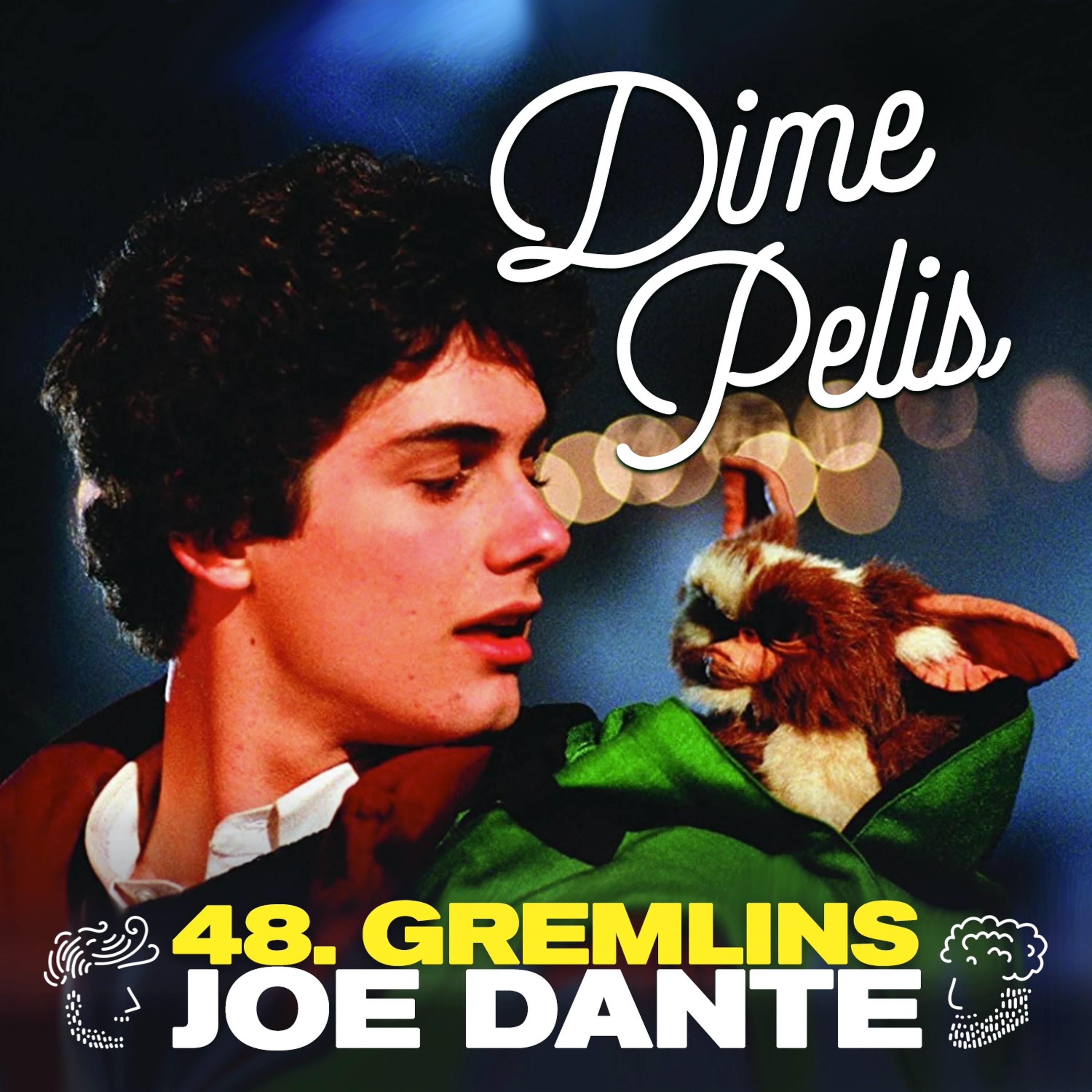 Episodio 48. GREMLINS de Joe Dante