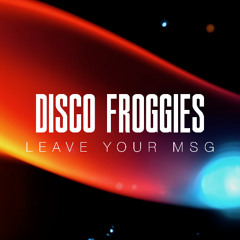 Leave your MSG