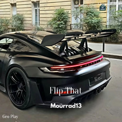 Mourrad13 - Flip That (Original Mix)