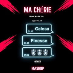GELOSA X MA CHÉRIE (Shiva, Sfera Ebbasta & Gue Pequeno Ft. DJ Antoine) [Mashup]