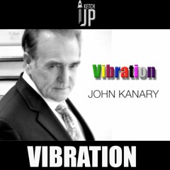 John Kanary - Vibration