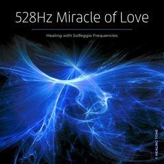 528Hz Touching the Heart