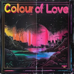 Colour of Love - Love Party 2024 - Dalston Den