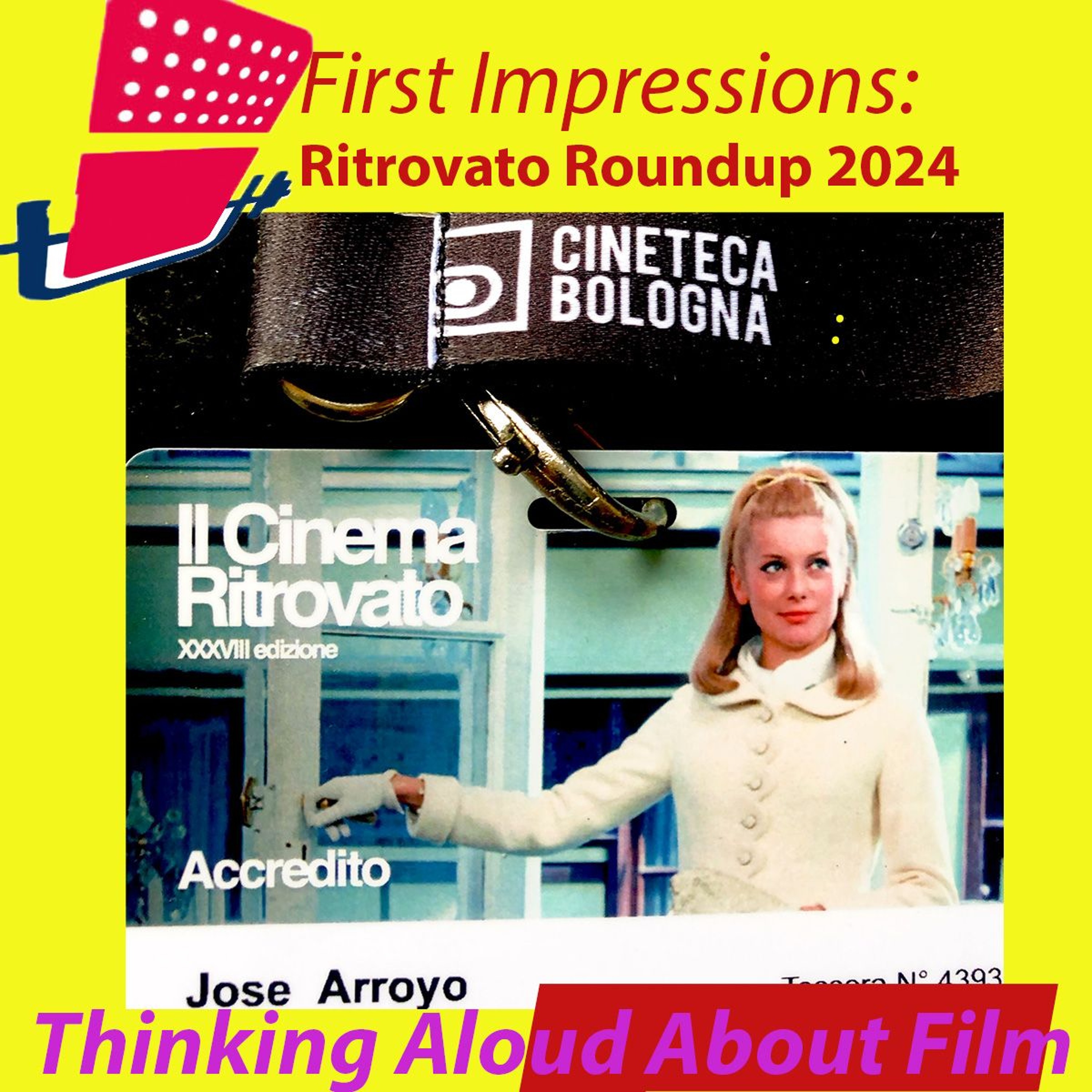 First Impressions: Thinking Aloud About Film
