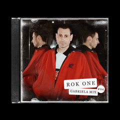 GABRIELA MIX #24 ~ ROK ONE