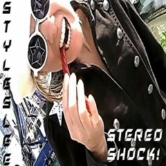 STEREO SHOCK!