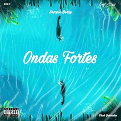 Ondas Fortes (Prod. Garciadas)