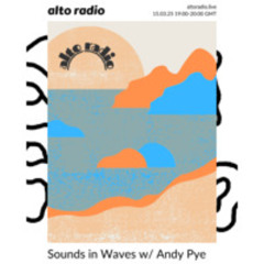 Sounds in Waves - 15.03.25