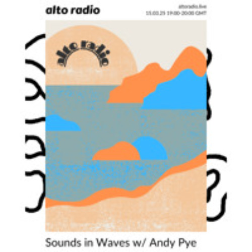 Sounds in Waves - 15.03.25