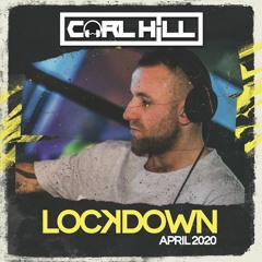 DJ Carl Hill Lockdown Sessions 2020