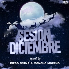 Sesion Diciembre 2021 (Especial Navidad) (Dj Moncho Moreno & Diego Serna)