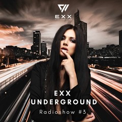 Exx Underground Radioshow by TuraniQa #3