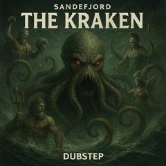 The Kraken - (Dubstep) - [146bpm][Fm][4A]
