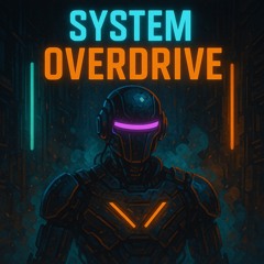 System Overdrive (Demo)