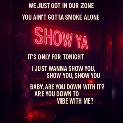 😏SHOW YA👩🏾_🏫