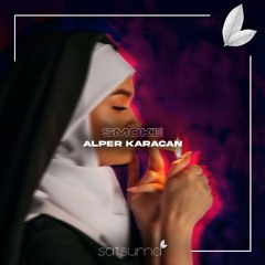Alper Karacan - Smoke