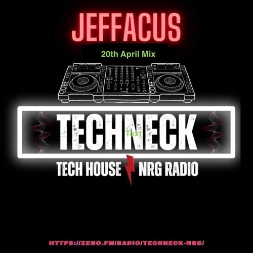 Jeffacus NRG Radio 20th April 2024