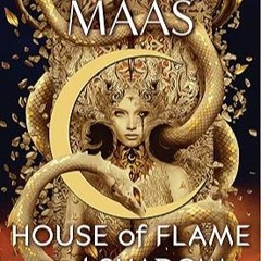 [PDF Download] House of Flame and Shadow (Crescent City, #3) - Sarah J. Maas