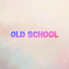 Old school