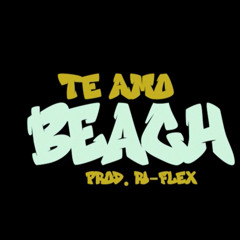 Noxxic - TE AMO BEACH  (PROD. Ri-FLEX!)