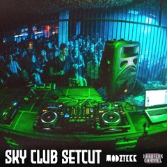 ModZtekk - SkyClub Setcut | HARDTEKK