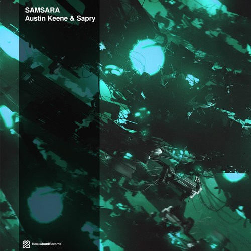Sapry & Austin Keene - Samsara (Original Mix)
