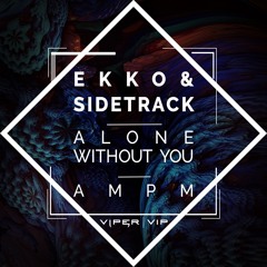 Alone Without You (feat. Samahra Eames)