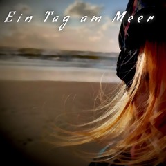 Ein Tag am Meer