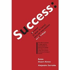 eBooks ✔️ Download Success que hacer (y dejar de hacer) para ser mÃ¡s exitoso en tu trabajo (S