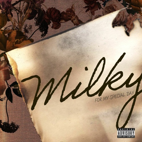 MILKY - MY SPECIAL DAY (DEEP HOUSE)