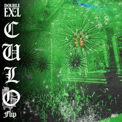 CULO (DOUBLE EX EL FLIP)
