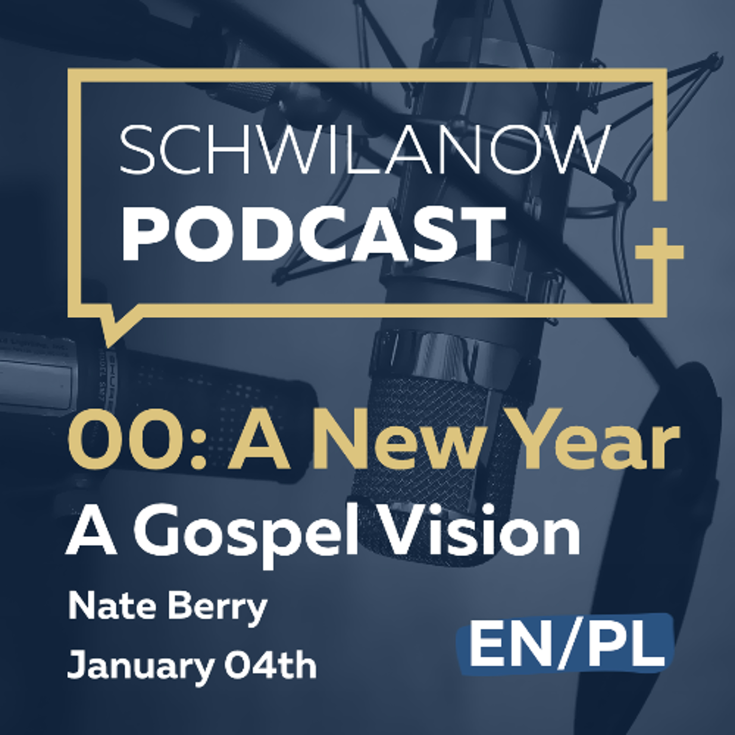 A Gospel Vision for 2026 episode artwork