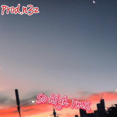 YS - So high rmx (prod.n3z)