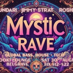 Mystic Rave