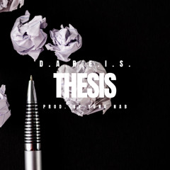 Thesis (Prod. By Yung Nab)