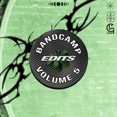 Bandcamp Edits 5