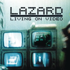 Living On Video (Video Edit)