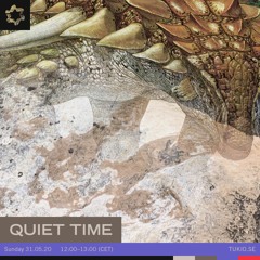 Quiet Time - Tukio Mix - 002