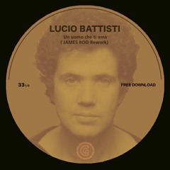 Lucio Battisti - Un Uomo Che Ti Ama ( JAMES ROD Darkness Boogie Re - Edit) FREE DOWNLOAD