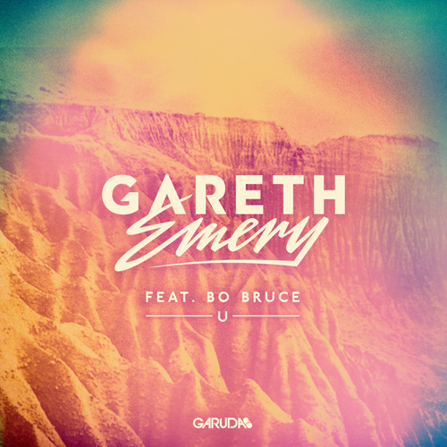 Gareth Emery feat. Bo Bruce - U