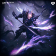 Shadow Slayer (feat. Evdo)