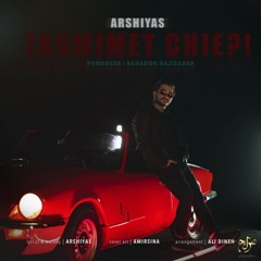 Tasmimet Chie?!