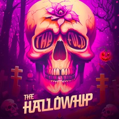 The Hallowhip (This Halloween)