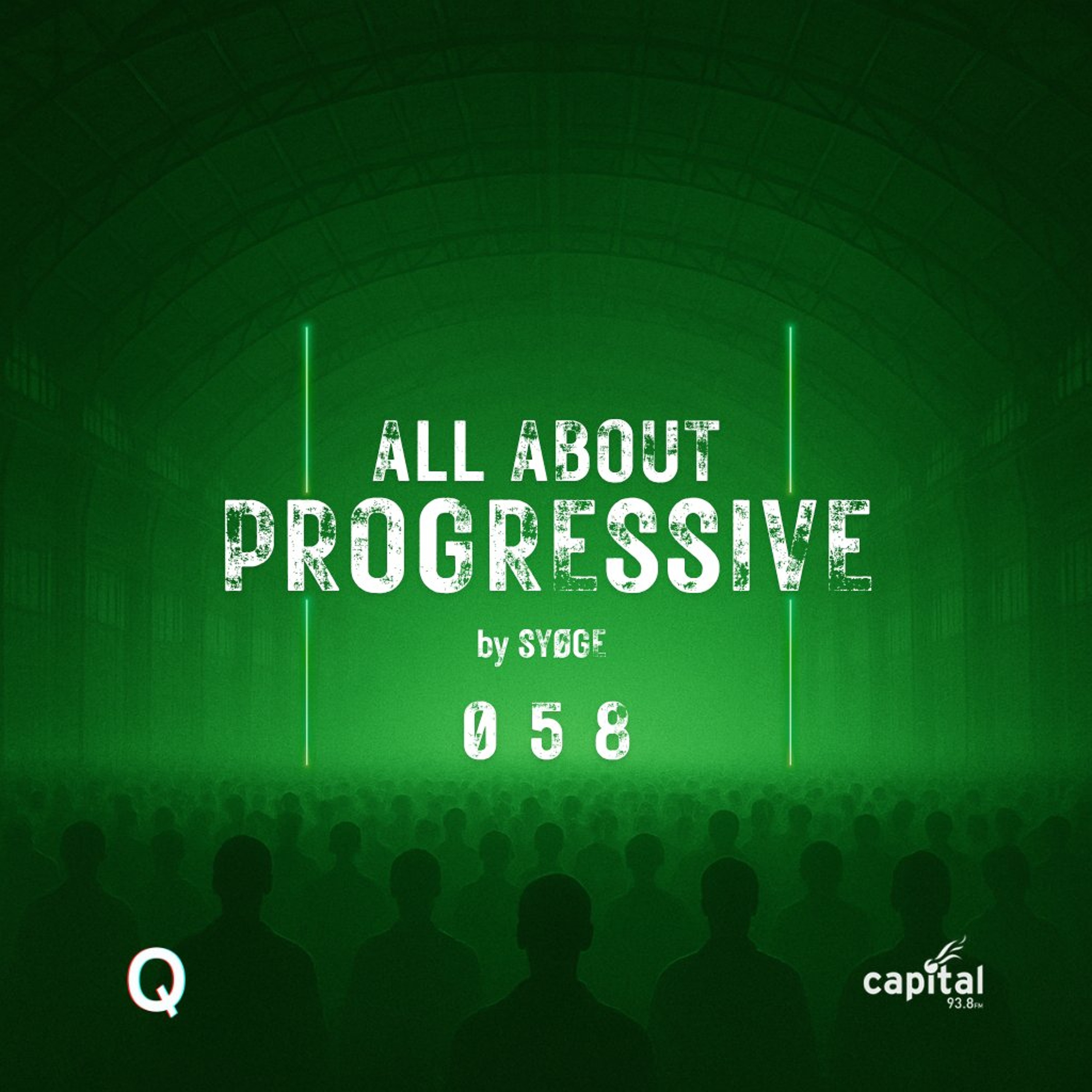All About Progressive 058 @Capital Radio