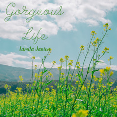 Gorgeous Life